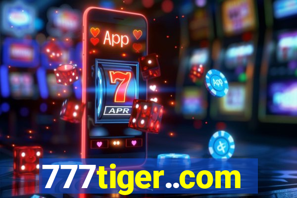 777tiger..com