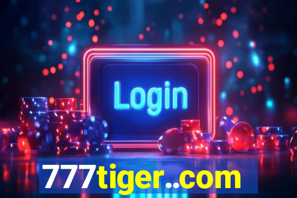 777tiger..com