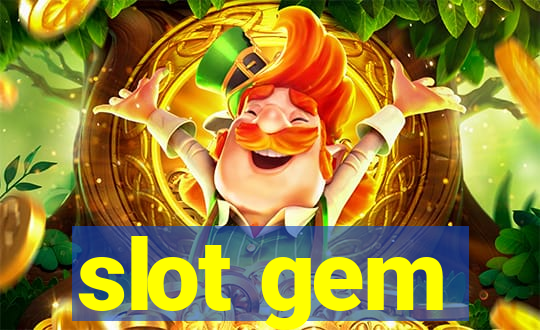 slot gem