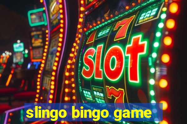 slingo bingo game