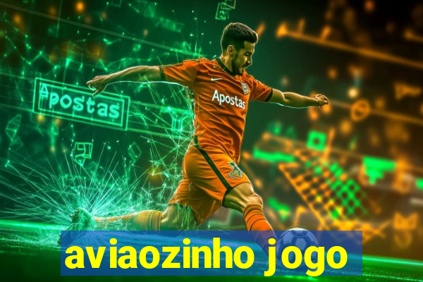 aviaozinho jogo