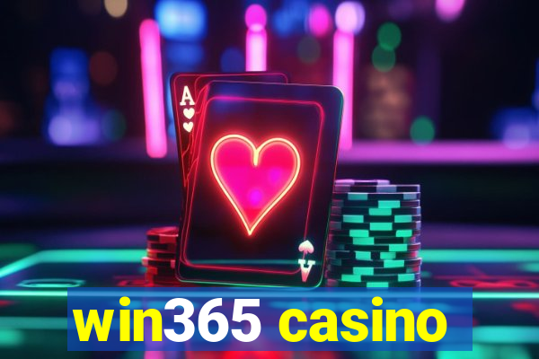 win365 casino