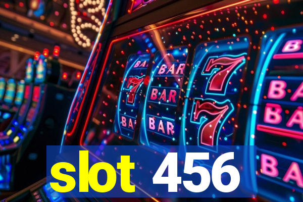 slot 456