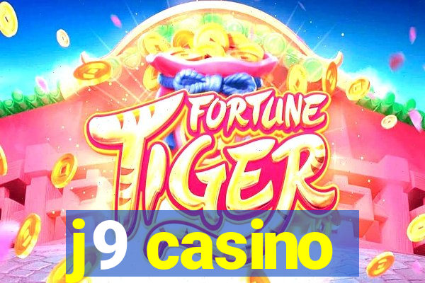 j9 casino