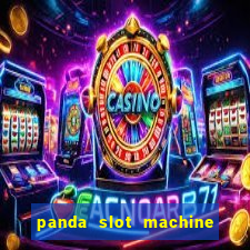 panda slot machine big win