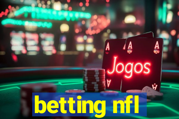 betting nfl