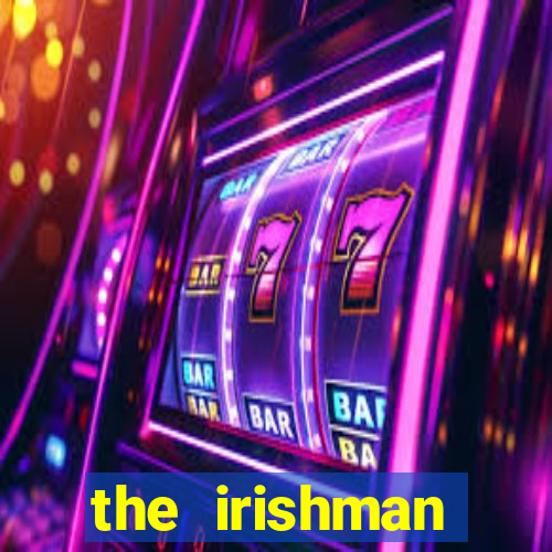 the irishman parents guide