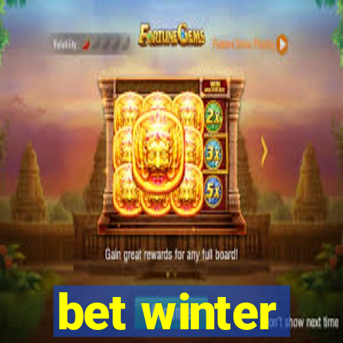 bet winter