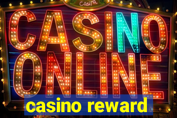 casino reward