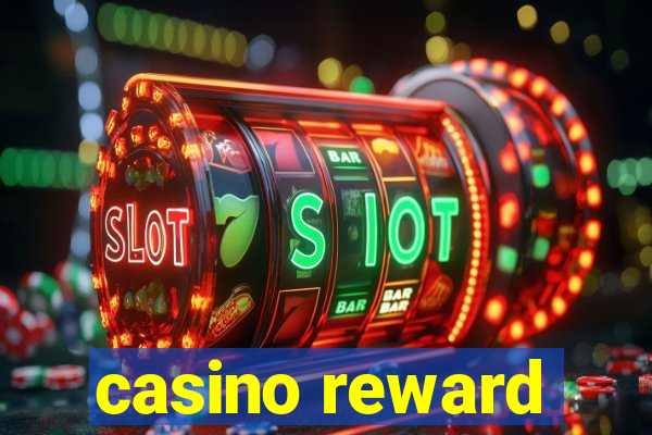 casino reward