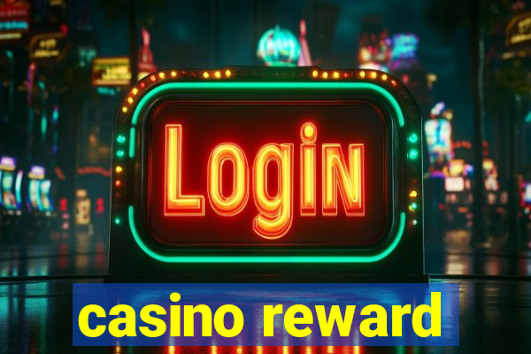 casino reward