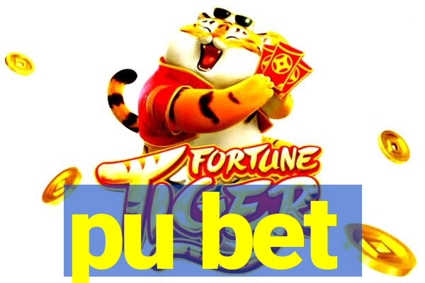 pu bet