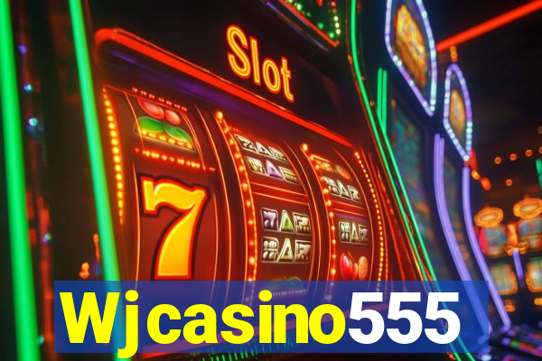 Wjcasino555