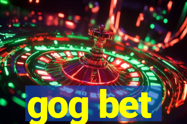 gog bet