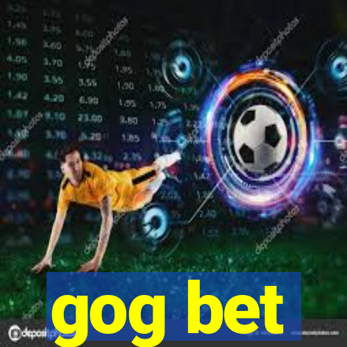 gog bet