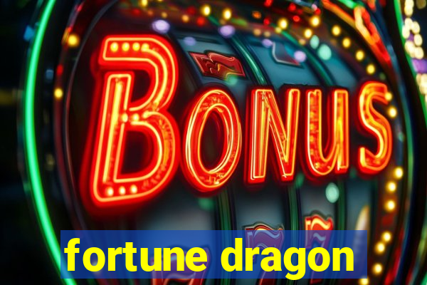 fortune dragon