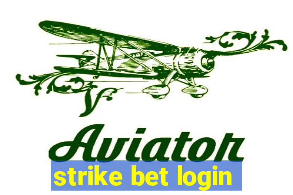 strike bet login