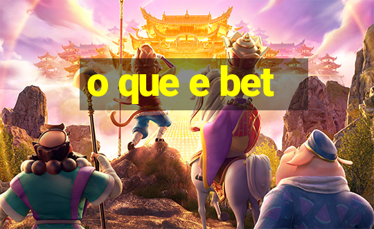 o que e bet