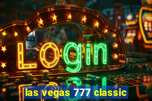 las vegas 777 classic