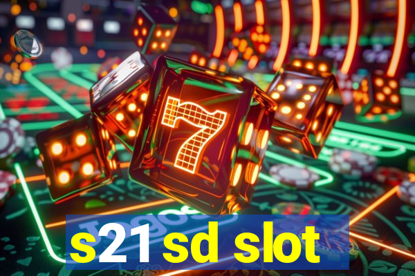 s21 sd slot