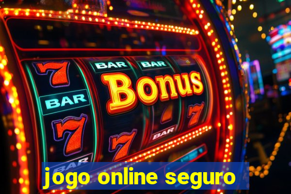 jogo online seguro