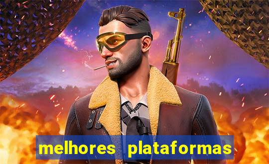 melhores plataformas de cassino online