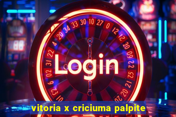 vitoria x criciuma palpite