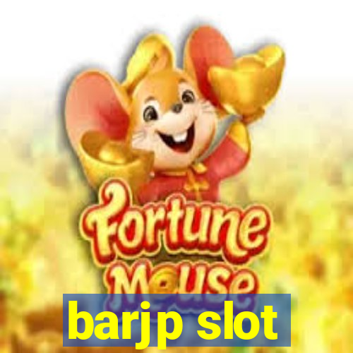 barjp slot