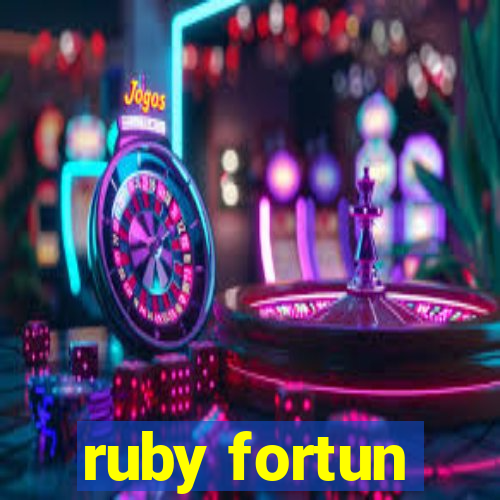 ruby fortun