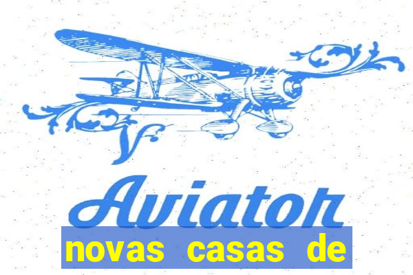 novas casas de apostas com b么nus