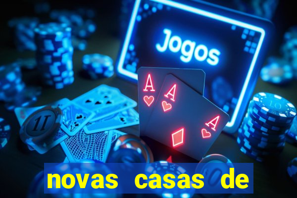 novas casas de apostas com b么nus