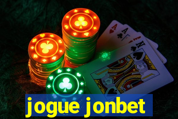 jogue jonbet