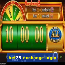 bet29 exchange login