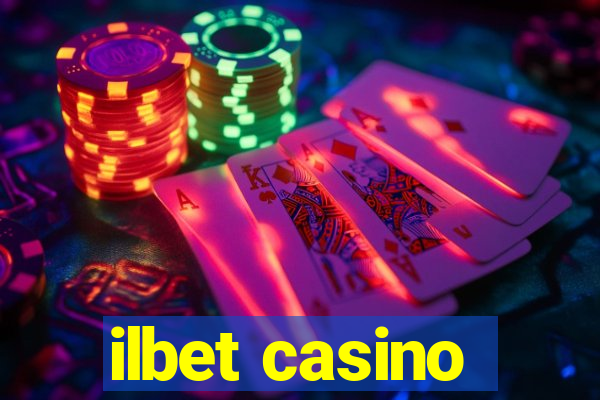 ilbet casino