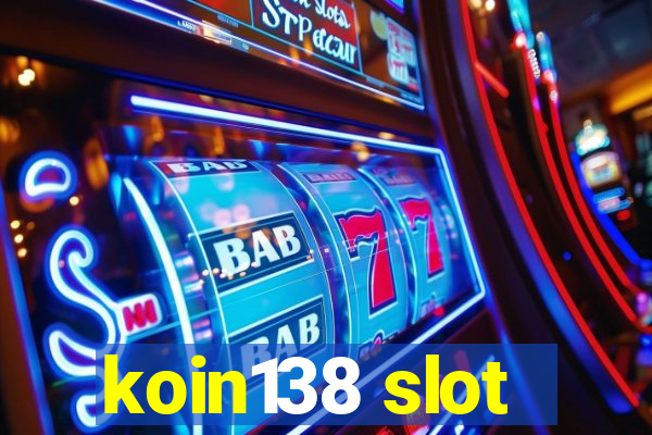 koin138 slot