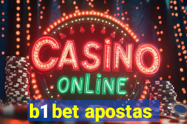 b1 bet apostas