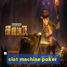 slot machine poker