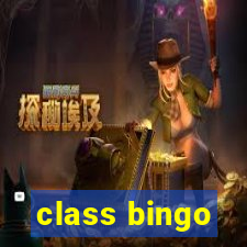 class bingo