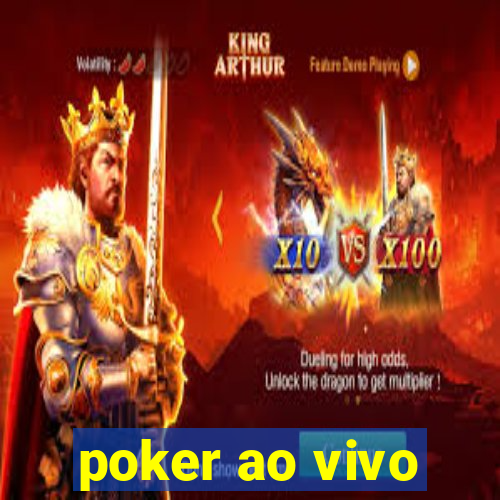 poker ao vivo