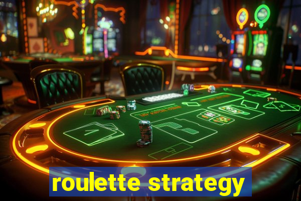 roulette strategy