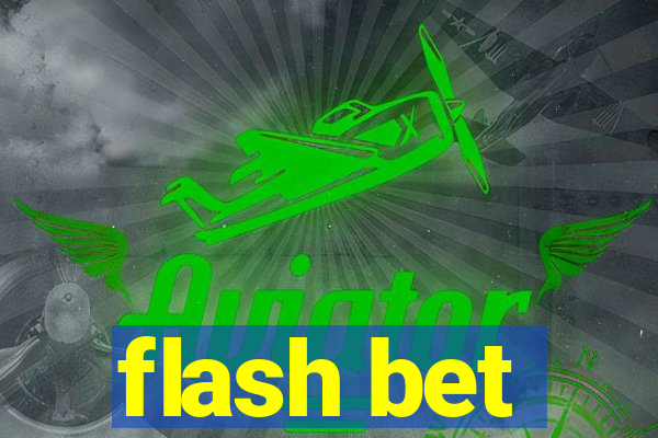 flash bet