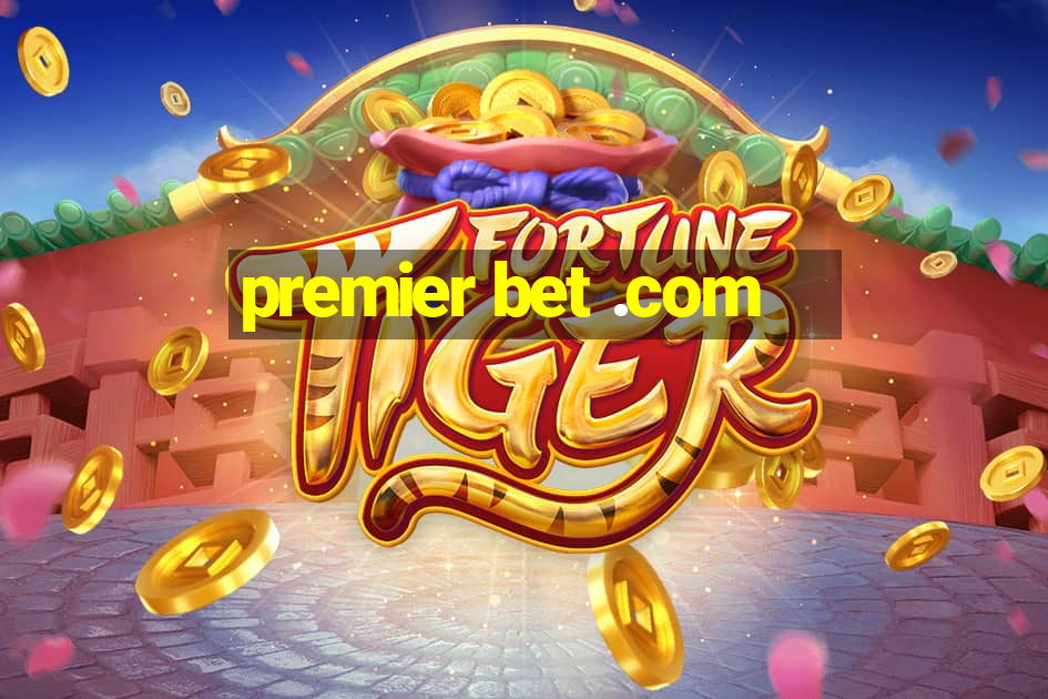 premier bet .com