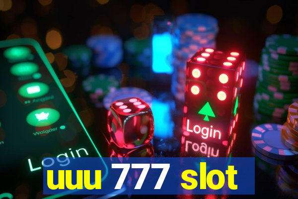 uuu 777 slot