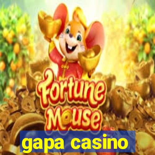 gapa casino