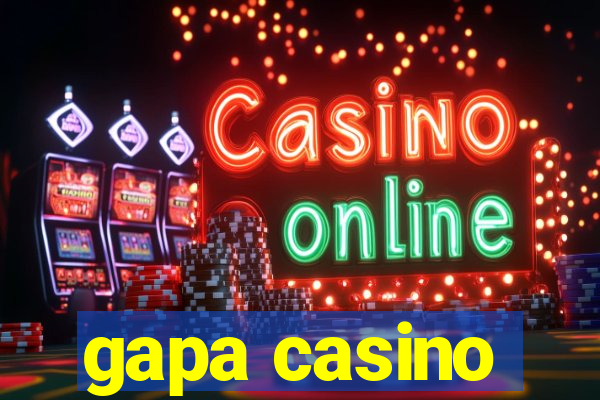 gapa casino