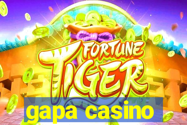 gapa casino