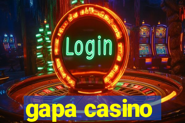 gapa casino