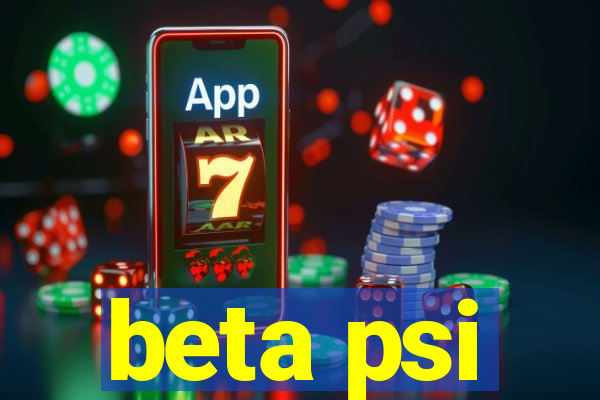 beta psi