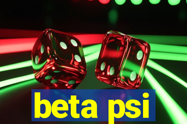 beta psi