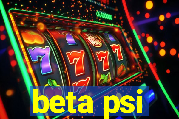 beta psi